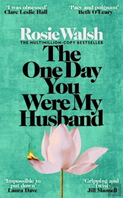 Bertrand.pt - The One Day You Were My Husband