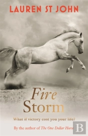The One Dollar Horse: Fire Storm