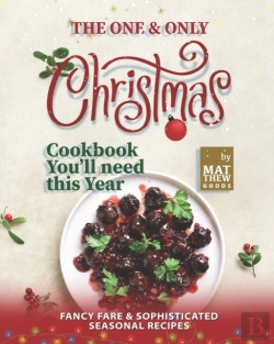 Bertrand.pt - The One & Only Christmas Cookbook You'Ll Need This Year