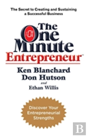 The One Minute Entrepreneur