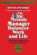 The One Minute Manager Balances Work And Life