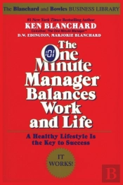 The One Minute Manager Balances Work And Life