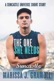 The One She Needs