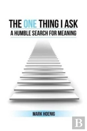 The One Thing I Ask