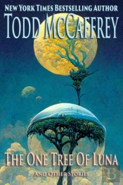 The One Tree Of Luna (And Other Stories)