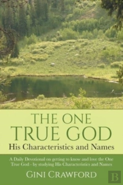 Bertrand.pt - The One True God - His Characteristics And Names