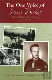The One Voice Of James Dickey