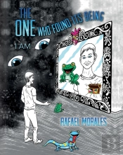 The One Who Found Its Being: I Am