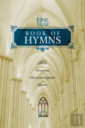 The One Year Book Of Hymns