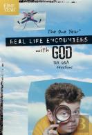 The One Year Real Life Encounters With God