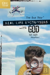 The One Year Real Life Encounters With God