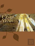 The One Year Worship The King Devotional