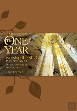 Bertrand.pt - The One Year Worship The King Devotional