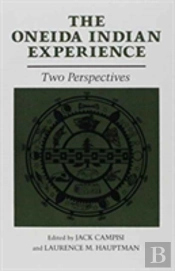 The Oneida Indian Experience