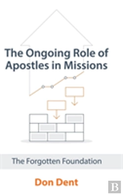 Bertrand.pt - The Ongoing Role Of Apostles In Missions