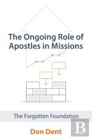 The Ongoing Role Of Apostles In Missions