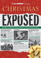 The Onion Presents: Christmas Exposed