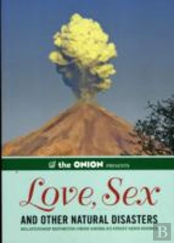 Bertrand.pt - The Onion Presents: Love, Sex, And Other Natural Disasters