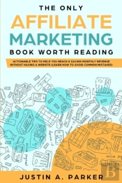 The Only Affiliate Marketing Book Worth Reading