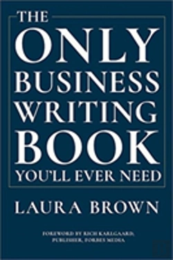 Bertrand.pt - The Only Business Writing Book You'Ll Ever Need