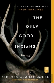 The Only Good Indians