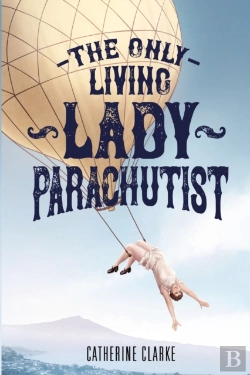 Bertrand.pt - The Only Living Lady Parachutist