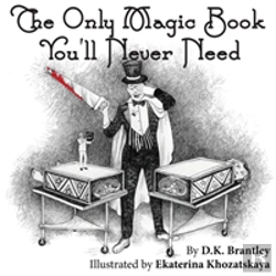Bertrand.pt - The Only Magic Book You'Ll Never Need