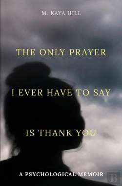 Bertrand.pt - The Only Prayer I Ever Have To Say Is Thank You