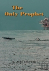 The Only Prophet