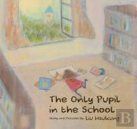 The Only Pupil In The School