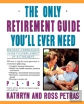 The Only Retirement Guide You'Ll Ever Need