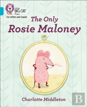 The Only Rosie Maloney