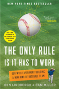 The Only Rule Is It Has To Work