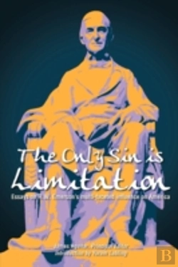 Bertrand.pt - The Only Sin Is Limitation:  Essays On R