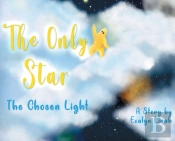 The Only Star The Chosen Light