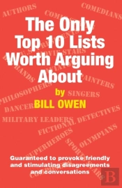 The Only Top 10 Lists Worth Arguing About