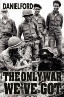 The Only War We'Ve Got