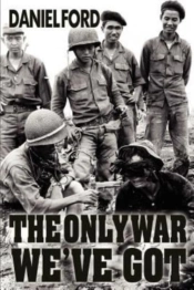 The Only War We'Ve Got