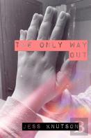 The Only Way Out