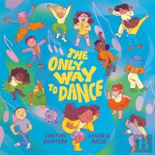 The Only Way To Dance