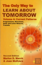 The Only Way To Learn About Tomorrow, Volume 4, Second Edition