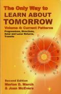 The Only Way To Learn About Tomorrow, Volume 4, Second Edition