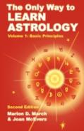 The Only Way To Learn Astrology, Volume 1, Second Edition