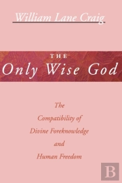 The Only Wise God
