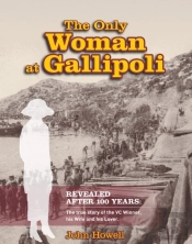 The Only Woman At Gallipoli