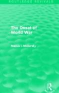 The Onset Of World War (Routledge Revivals)