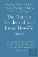 The Ontario Residential Real Estate How-To Book