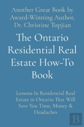 The Ontario Residential Real Estate How-To Book