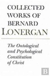 The Ontological And Psychological Constitution Of Christ