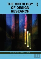 The Ontology Of Design Research